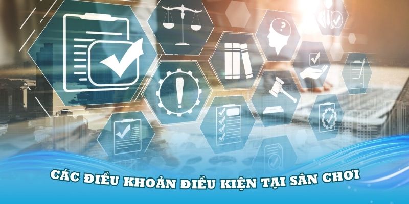 Các điều khoản điều kiện tại sân chơi Kuwin