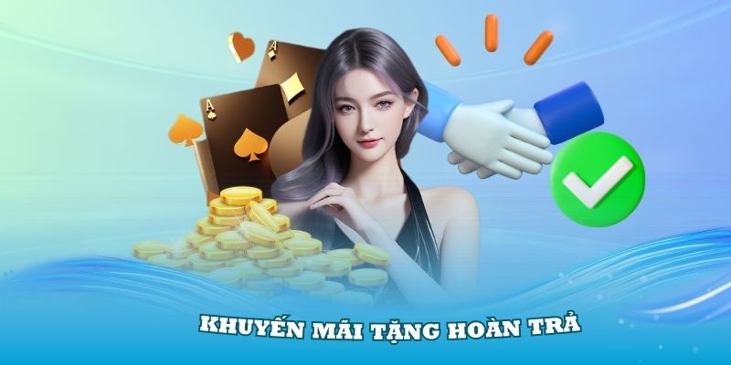 Khuyến mãi tặng hoàn trả là chương trình hấp dẫn