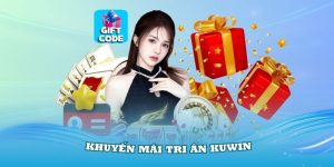 Code Khuyến Mãi Tri Ân Kuwin & Chi Tiết Chương Trình 2024